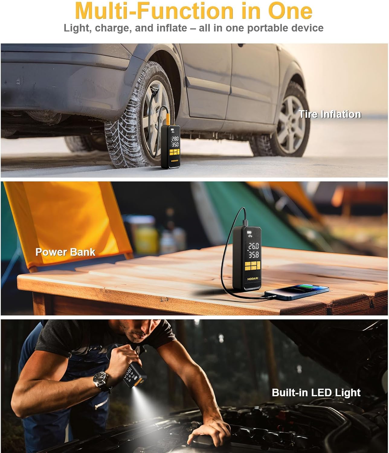 MODARI Multi-Function Portable Device - Tire Inflation, Power Bank, and Built-in LED Light.
This image highlights the MODARI tire inflator’s multi-functional capabilities. The top section shows it being used for tire inflation, the middle section depicts it as a power bank charging a smartphone, and the bottom section illustrates its built-in LED light being used for illumination under a vehicle. This showcases the device’s versatility for various needs.